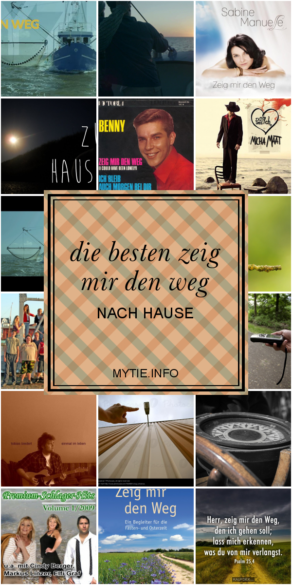 Die Besten Zeig Mir Den Weg Nach Hause